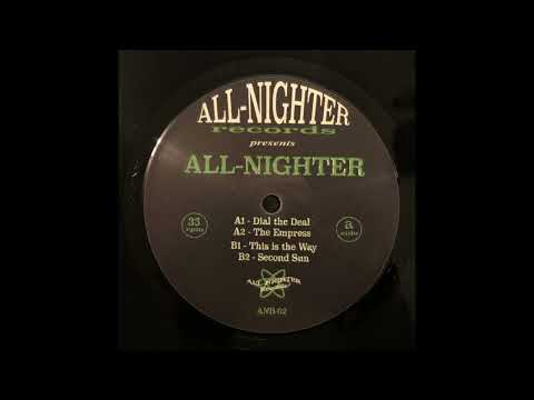 A2. All-Nighter - The Empress [ANR02]