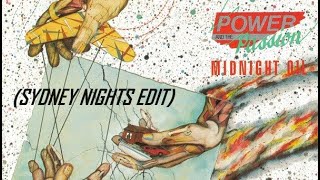 Midnight Oil - Power And The Passion (Sydney Nights Edit)