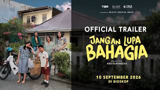 Download lagu Jangan Lupa Bahagia - Trailer mp3 Download lagu Jangan Lupa Bahagia - Trailer mp3