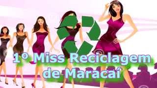 preview picture of video '1º Miss Reciclagem de Maracaí'