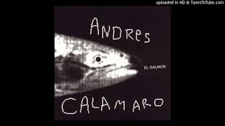 Nos Volveremos A Ver &quot;Andres Calamaro&quot;