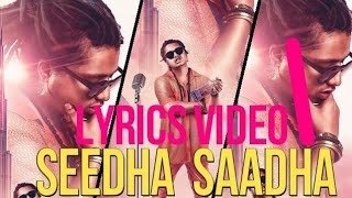 SEEDHA SAADHA | PARDHAAN LYRICS VIDEO | 2018 HINDI RAP SONG (PREAM)