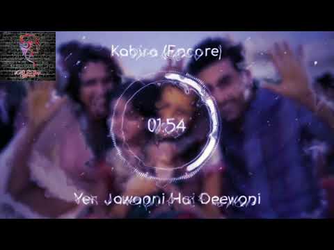 Kabira (Encore) (8D AUDIO) - Yeh Jawaani Hai Deewani