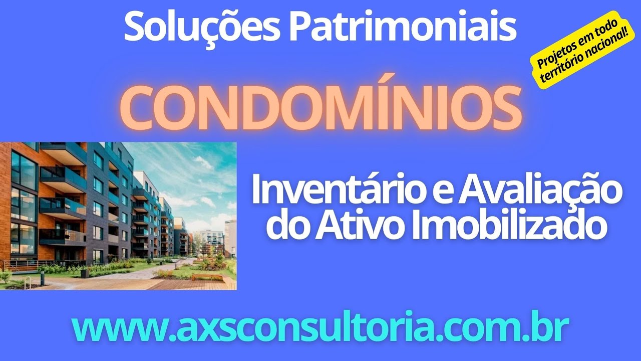 Gestão do Ativo Imobilizado em Condomínios em todo brsail!