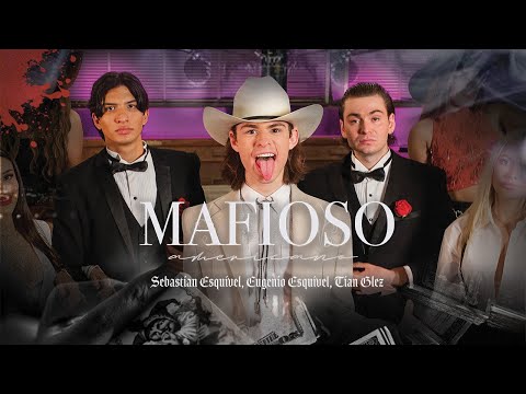 Los Esquivel, Tian Glez - Mafioso Americano (Video Oficial)