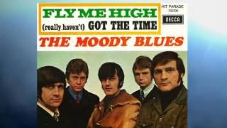 Moody Blues~~~~Fly Me High.