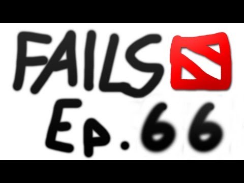 Dota 2 Fails of the Week - Ep. 66