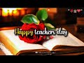 Happy Teachers Day Status 2025 Teachers Day Status Teachers Day Special Status ️