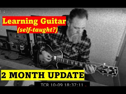 Learning to play guitar - Self taught? 2 MONTH UPDATE ~Metallica, Slash & solos