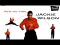 JACKIE WILSON  " If I Can't Have You"