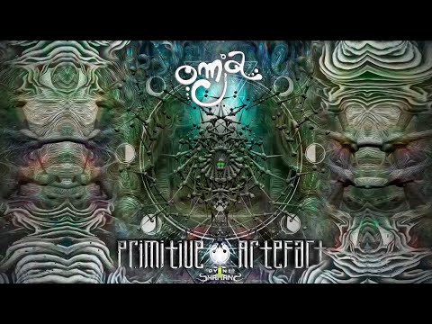 Omja - Primitive Artefact - 150 - OVNI SHAMANS