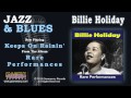 Billie Holiday - Keeps On Rainin'