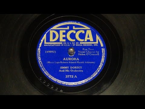 "Aurora" and "Bar Babble" by Jimmy Dorsey and His Orchestra, Decca Records, 1941