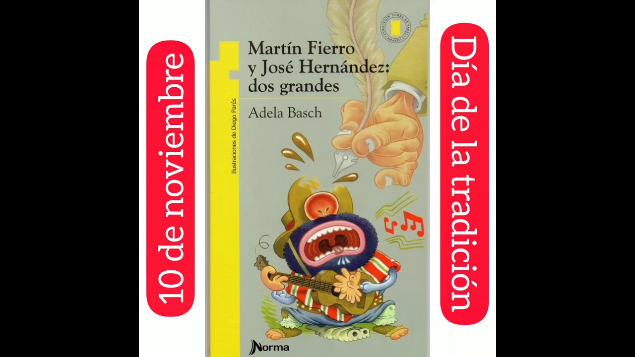 Martín Fierro y José Hernández, dos grandes de Adela Basch - ACTO 2 - 1ra. Parte