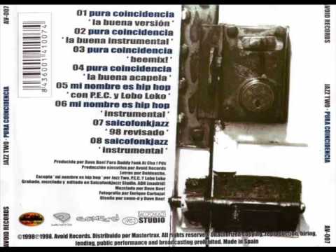 Pura Coincidencia (La Buena Versión)