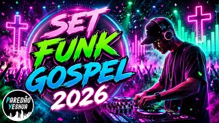 SET FUNK GOSPEL 2026