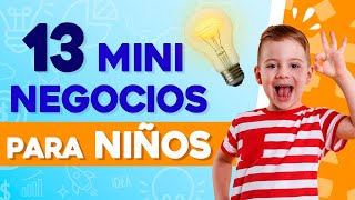 🤑 Enseña a tu Hijo a Emprender 💰 Negocios Rentables para NIÑOS
