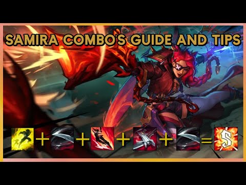 Samira Combo Mastery – Pro Tips to Perfect Every Fight | Ultimate Samira Mechanics Guide