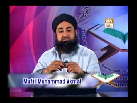 Tadabbur e Quran - Eposide 407 "Mufti Muhammad Akmal Qadri''