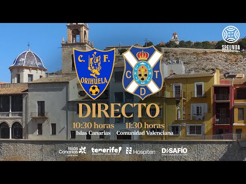 CanteraCDT I Orihuela CF - CD Tenerife B (5/10, 10:30 hora canaria) I Segunda RFEF
