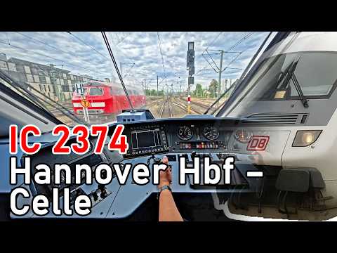 Mein Abschied vom IC 2374! | IC-Führerstandsmitfahrt Hannover Hbf–Celle