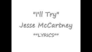 jesse mccartney - I&#39;ll try