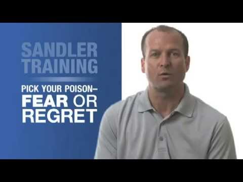 Sandler Training Tips: Fear or Regret