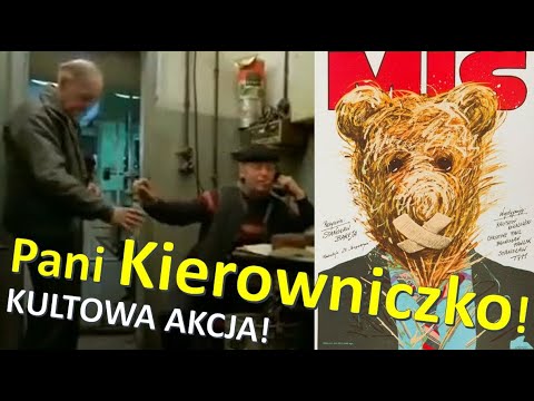 Miś - Pani Kierowniczko ( najlepsze teksty filmowe ) KIEDYS TO BYŁO!
