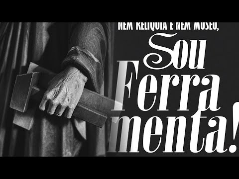 PR ELIZEU VIANA | NEM RELÍQUIA E NEM MUSEU, SOU FERRAMENTA!