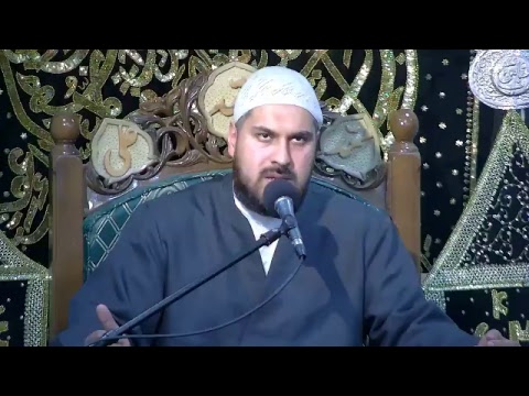 Sheikh Nabil Awan - Postion of the Ahlulbayt (as) in the light of Ziyarat Jamiah Kabeerah - 12of14