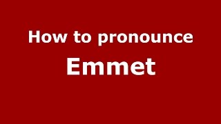 How to pronounce Emmet