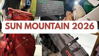 SUN MOUNTAIN GOLF 2026- NEW BAGS, TRAVEL, APPAREL AND SOME SECRETS