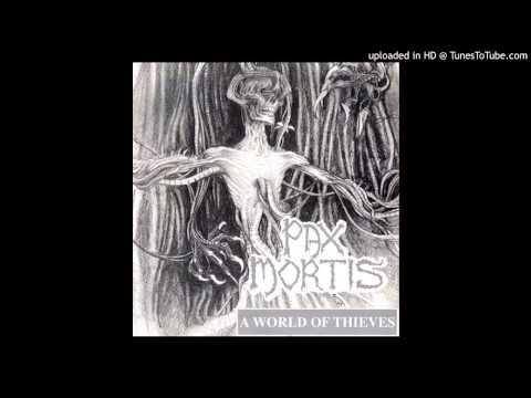 Pax Mortis - A World of Thieves