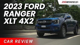 2023 Ford Ranger XLT 4x2 Review | Zigwheels.Ph
