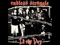 ENDLESS STRUGGLE IN THE DAY USA 2000 FULL ALBUM STREET PUNK OI