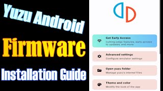 Firmware Installation Guide in Yuzu Android
