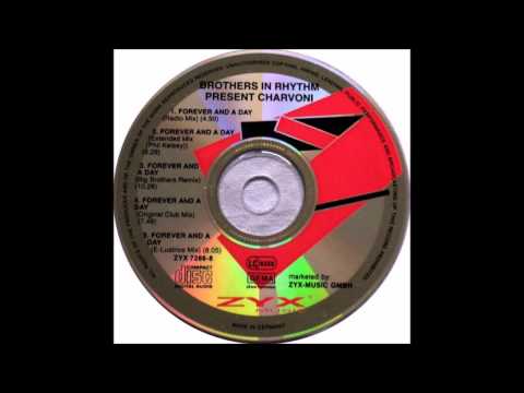 Brothers In Rhythm Present Charvoni ‎- Forever And A Day (Big Brothers Remix)
