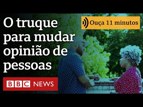O truque simples para fazer as pessoas mudarem de opinião