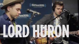 Lord Huron &quot;Fool For Love&quot; Live @ SiriusXM // The Spectrum