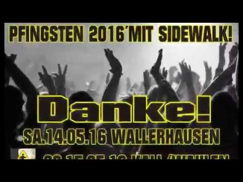 SIDEWALK COVERBAND - PFINGSTEN 2016 IN WALLERHAUSEN@KALL/WAHLEN