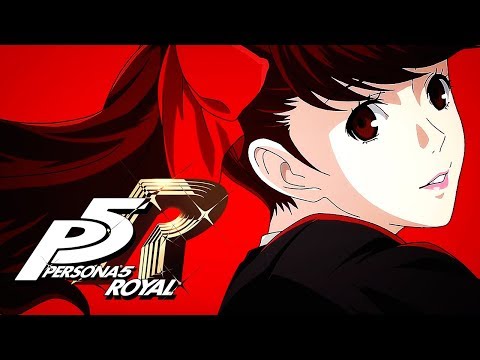 Persona 5 Royal - Official Opening Cinematic Trailer