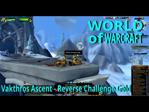 World of Warcraft - Vakthros Ascent Reverse Challenge Gold, 4k
