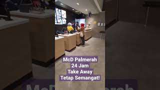 McDonalds Palmerah 24 Hours Take Away