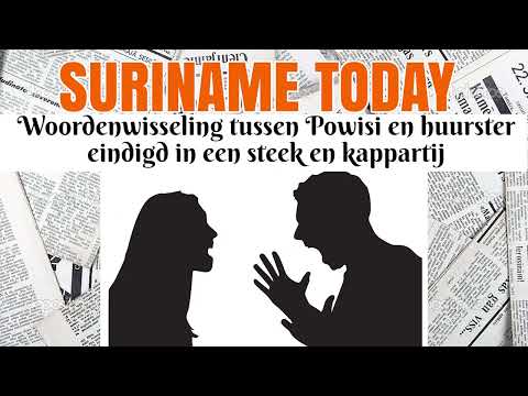 Woordenwisseling tussen Powisi en huurster eindigd in een steek en kappartij | Suriname Today