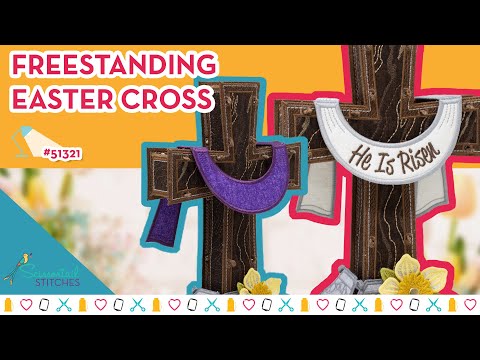 Freestanding Easter Cross - Holiday Machine Embroidery