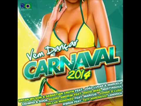 JOHN DIAZ & TATY AGRESSIVO   OH CARGA @ Vem Dançar Carnaval 2014