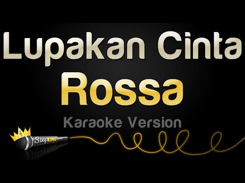 Rossa - Lupakan Cinta (Karaoke Version)