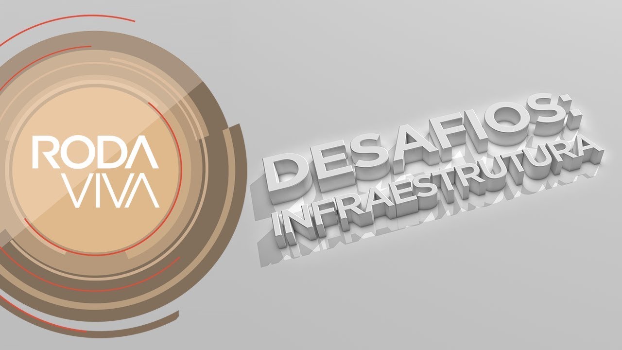 Roda Viva | Desafios 2018 - Infraestrutura | 10/09/2018
