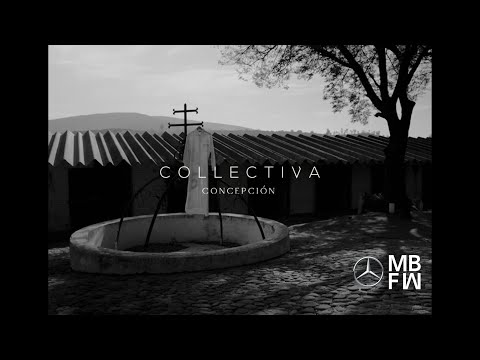 Collectiva Concepción: Ecos en MBFWMx