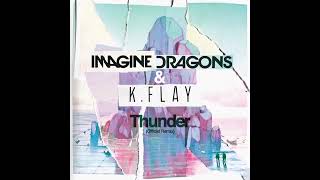 Imagine Dragons - Thunder(Official Remix)